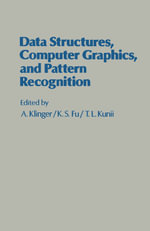 Data Structures, Computer Graphics, and Pattern Recognition - A. Klinger