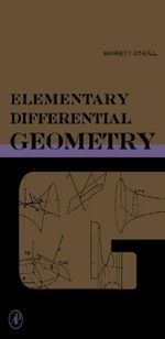 Elementary Differential Geometry - Barrett O'Neill