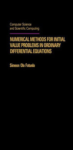 Numerical Methods for Initial Value Problems in Ordinary Differential Equations - Simeon Ola Fatunla
