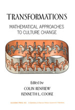 Transformations : Mathematical Approaches to Culture Change - Colin Renfrew