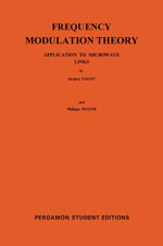 Frequency Modulation Theory : Application to Microwave Links - Jacques Fagot