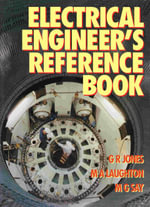 Electrical Engineer's Reference Book - G R Jones