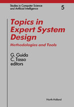 Topics in Expert System Design : Methodologies and Tools - C. Tasso