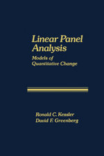 Linear Panel Analysis : Models of Quantitative Change - Ronald C. Kessler