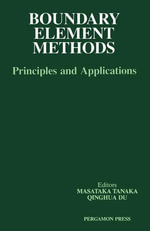 Boundary Element Methods : Principles and Applications - Q. Du