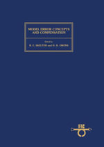 Model Error Concepts & Compensation : Proceedings of the IFAC Workshop, Boston, USA, 17-18 June 1985 - R. E. Skelton