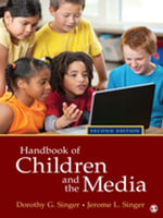 Handbook of Children and the Media - Dorothy G. Singer