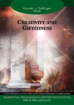 Creativity and Giftedness : Essential Readings in Gifted Education Series - Donald J. Treffinger