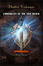 Apprentice : Book 3 - Dmitri Talanov