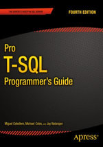 Pro T-SQL Programmer's Guide : Professional and Applied Computing (R0) - Jay Natarajan