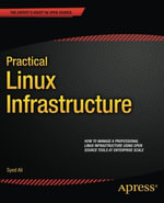 Practical Linux Infrastructure - Syed Ali
