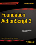 Foundation ActionScript 3 : Professional and Applied Computing (R0) - Paul Milbourne