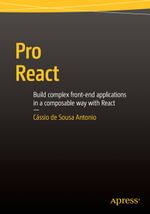 Pro React : Professional and Applied Computing (R0) - Cassio de Sousa Antonio