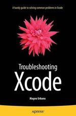 Troubleshooting Xcode - Magno Urbano