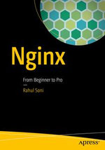 Nginx : From Beginner to Pro - Rahul Soni