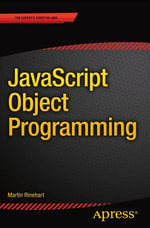 JavaScript Object Programming : Professional and Applied Computing (R0) - Martin Rinehart