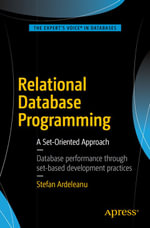 Relational Database Programming : A Set-Oriented Approach - Stefan Ardeleanu