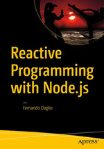 Reactive Programming with Node.js - Fernando Doglio