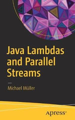 Java Lambdas and Parallel Streams - Michael Muller