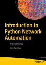 Introduction to Python Network Automation : The First Journey - Brendan Choi