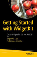 Getting Started with WidgetKit : Create Widgets for iOS and iPadOS - Sagun Raj Lage