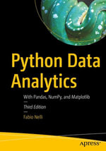 Python Data Analytics : With Pandas, NumPy, and Matplotlib - Fabio Nelli