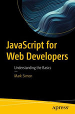 JavaScript for Web Developers : Understanding the Basics - Mark Simon