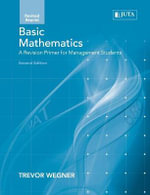 Basic Maths : A Revision Primer for Man Students 2e (Rev Rep) - Trevor Wegner