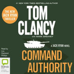 Command Authority : Jack Ryan : Book 13 - Tom Clancy