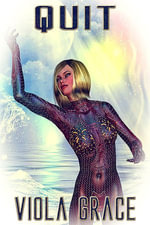 Quit : Terran Times Second Wave - Viola Grace