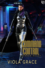 Command Control : Terran Reset, #4 - Viola Grace