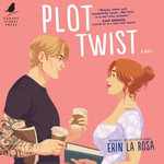 Plot Twist : The Hollywood Series : Book 2 - Mela Lee