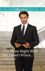 One More Night With Her Desert Prince... - Jennifer Taylor