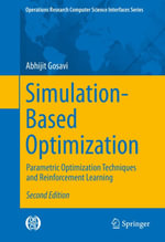 Simulation-Based Optimization : Parametric Optimization Techniques and Reinforcement Learning - Abhijit Gosavi