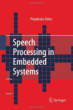 Speech Processing in Embedded Systems - Priyabrata Sinha