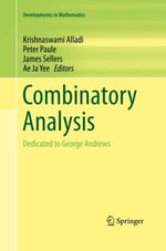Combinatory Analysis : Dedicated to George Andrews - Ae Ja Yee