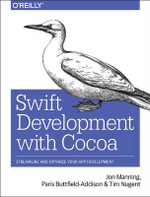 Swift Development with Cocoa - Jonathon Manning
