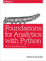 Foundations for Analytics with Python - Clinton Brownley