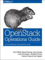 OpenStack Operations Guide - Anne Gentle