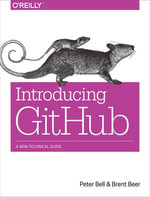 Introducing GitHub : A Non-Technical Guide - Peter Bell