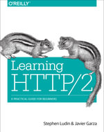 Learning HTTP/2 : A Practical Guide for Beginners - Stephen Ludin