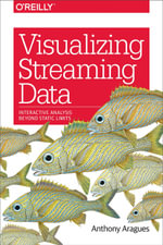 Visualizing Streaming Data : Interactive Analysis Beyond Static Limits - Anthony Aragues
