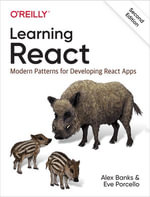 Learning React : Modern Patterns for Developing React Apps - Alex Banks