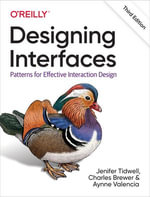 Designing Interfaces : Patterns for Effective Interaction Design - Jenifer Tidwell