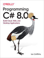 Programming C# 8.0 : Build Cloud, Web, and Desktop Applications - Ian Griffiths
