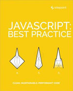 JavaScript : Best Practice - James Kolce