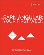 Learn Angular : Your First Week - Ilya Bodrov-Krukowski