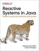 Reactive Systems in Java : Resilient, Event-Driven Architecture with Quarkus - Clement Escoffier