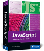 JavaScript : The Comprehensive Guide - Philip Ackermann