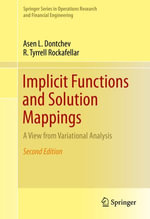 Implicit Functions and Solution Mappings : A View from Variational Analysis - Asen L. Dontchev